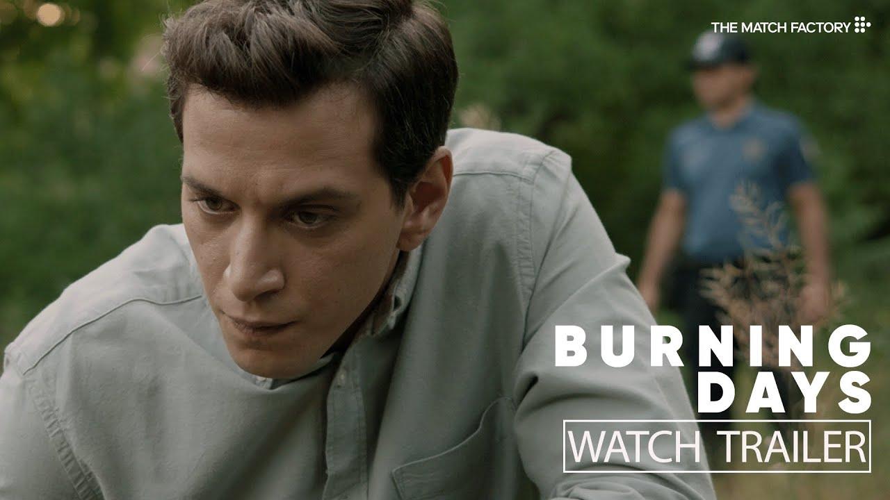 Burning Days Trailer