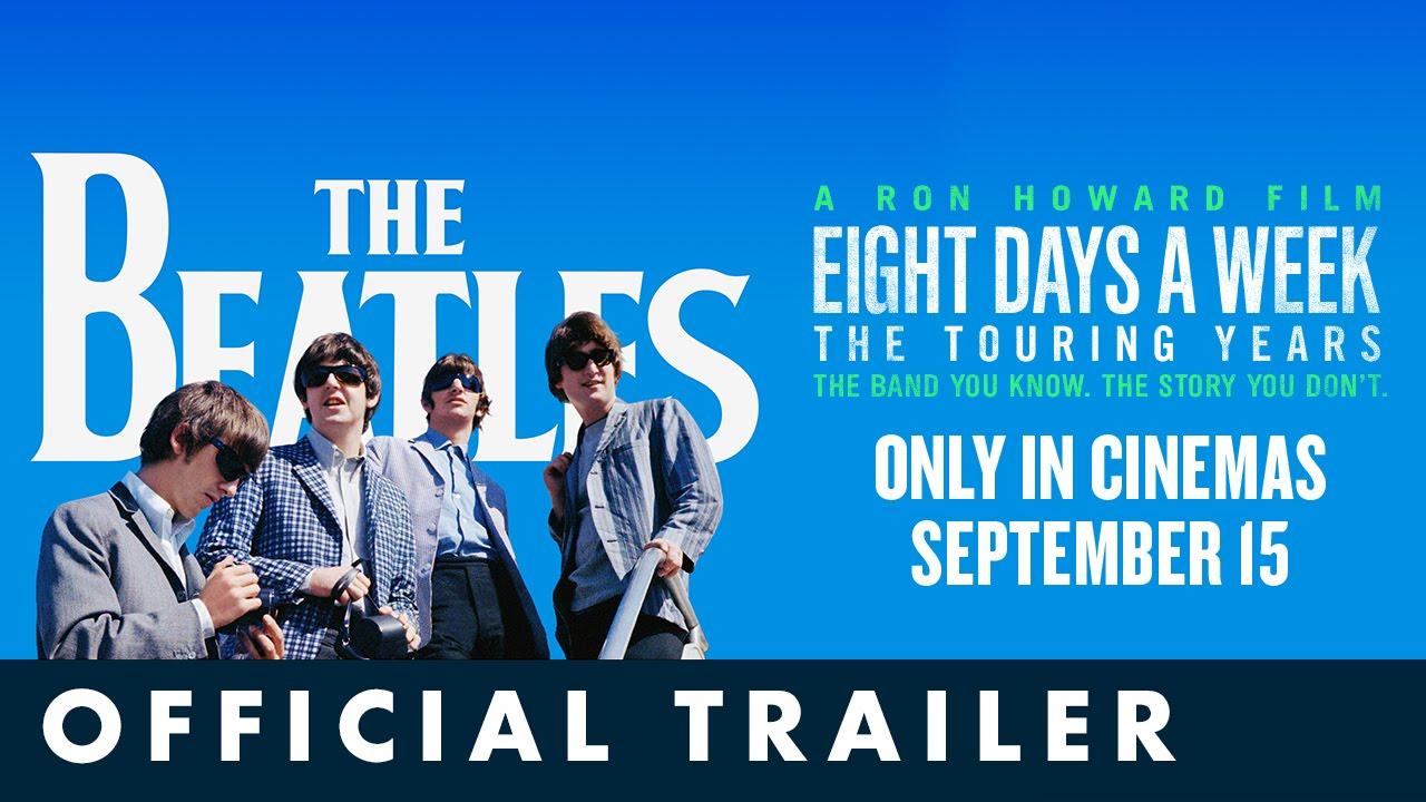 The Beatles: Eight Days a Week - The Touring Years Trailer