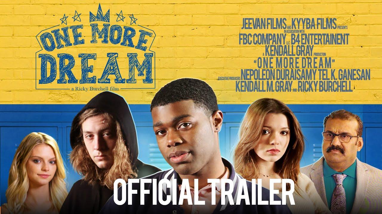 One More Dream Trailer