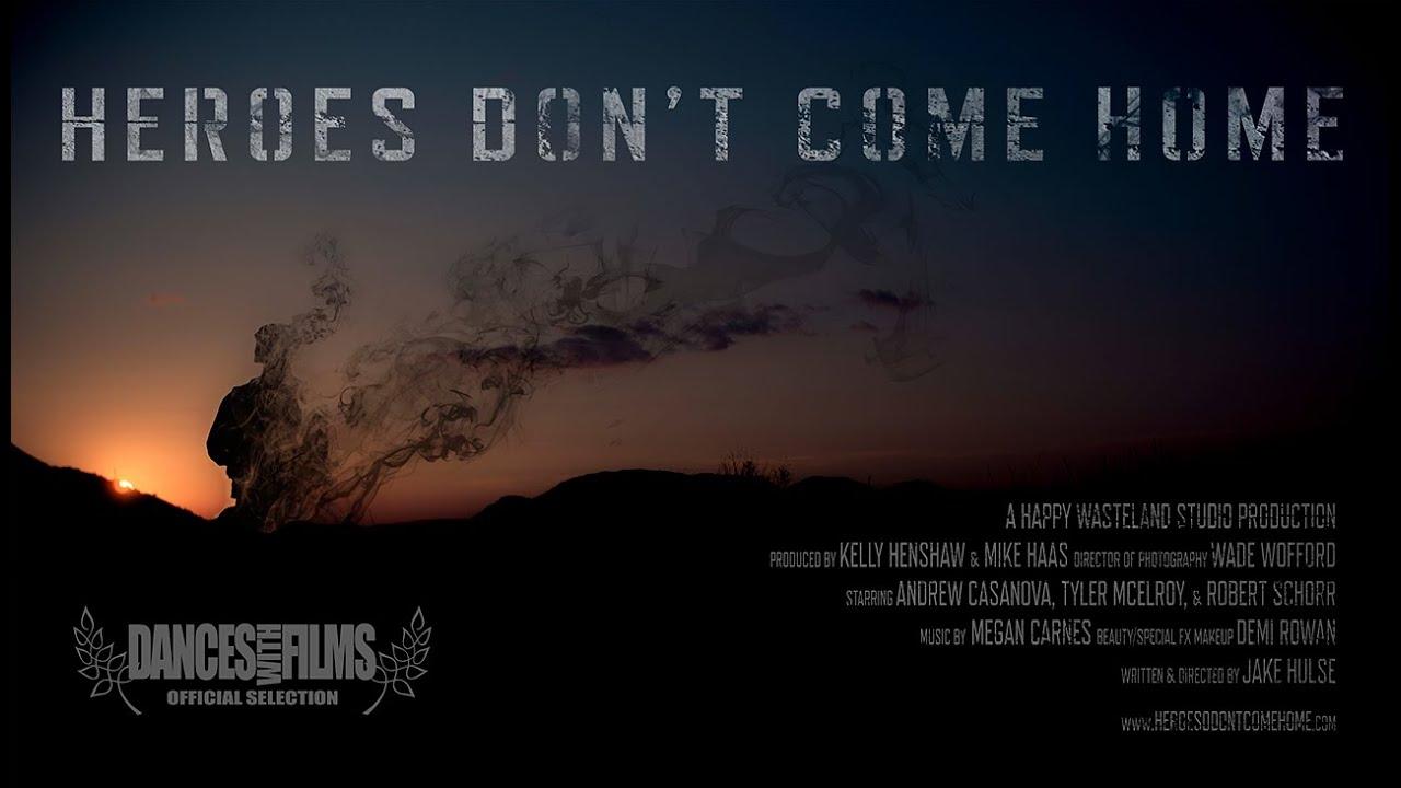 Heroes Don't Come Home Trailer