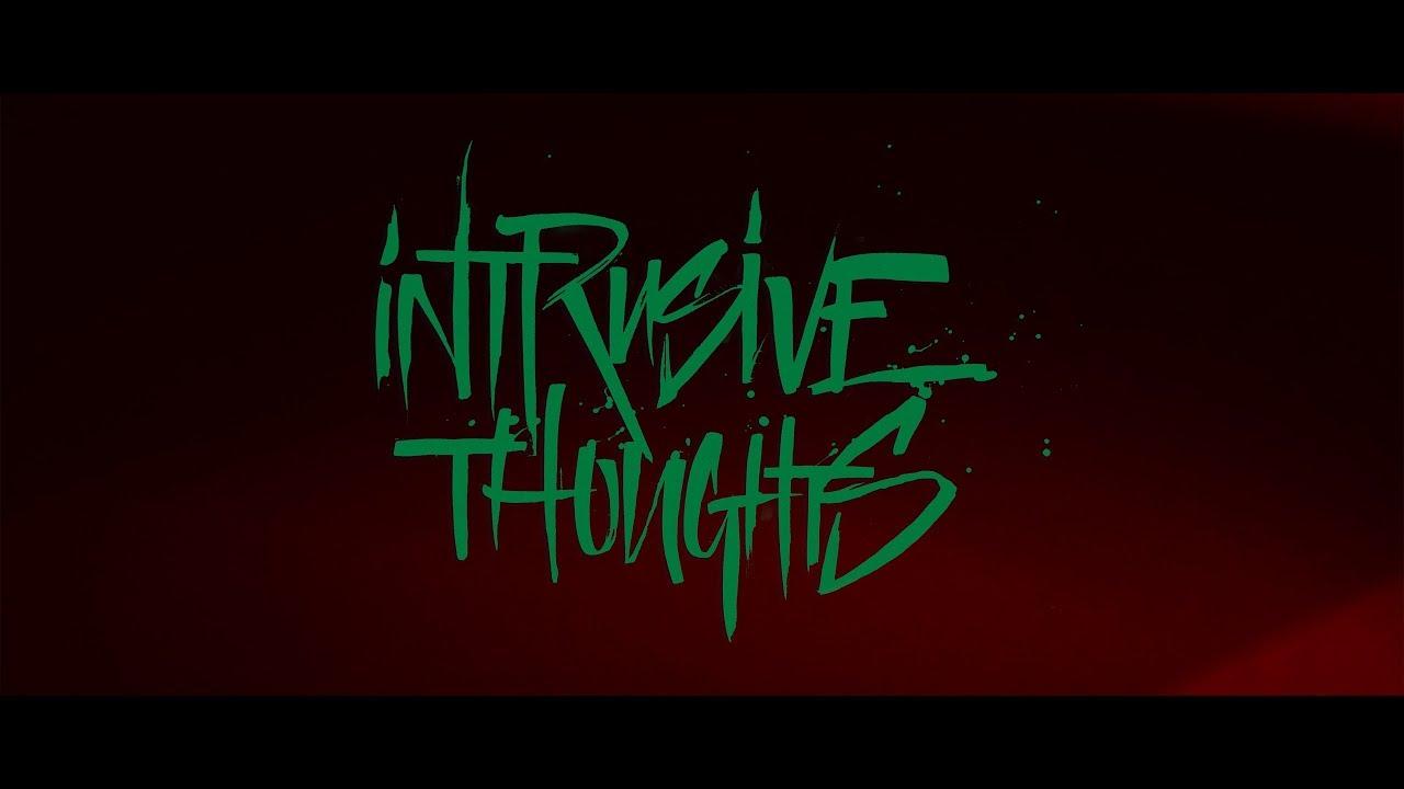 Intrusive Thoughts Trailer