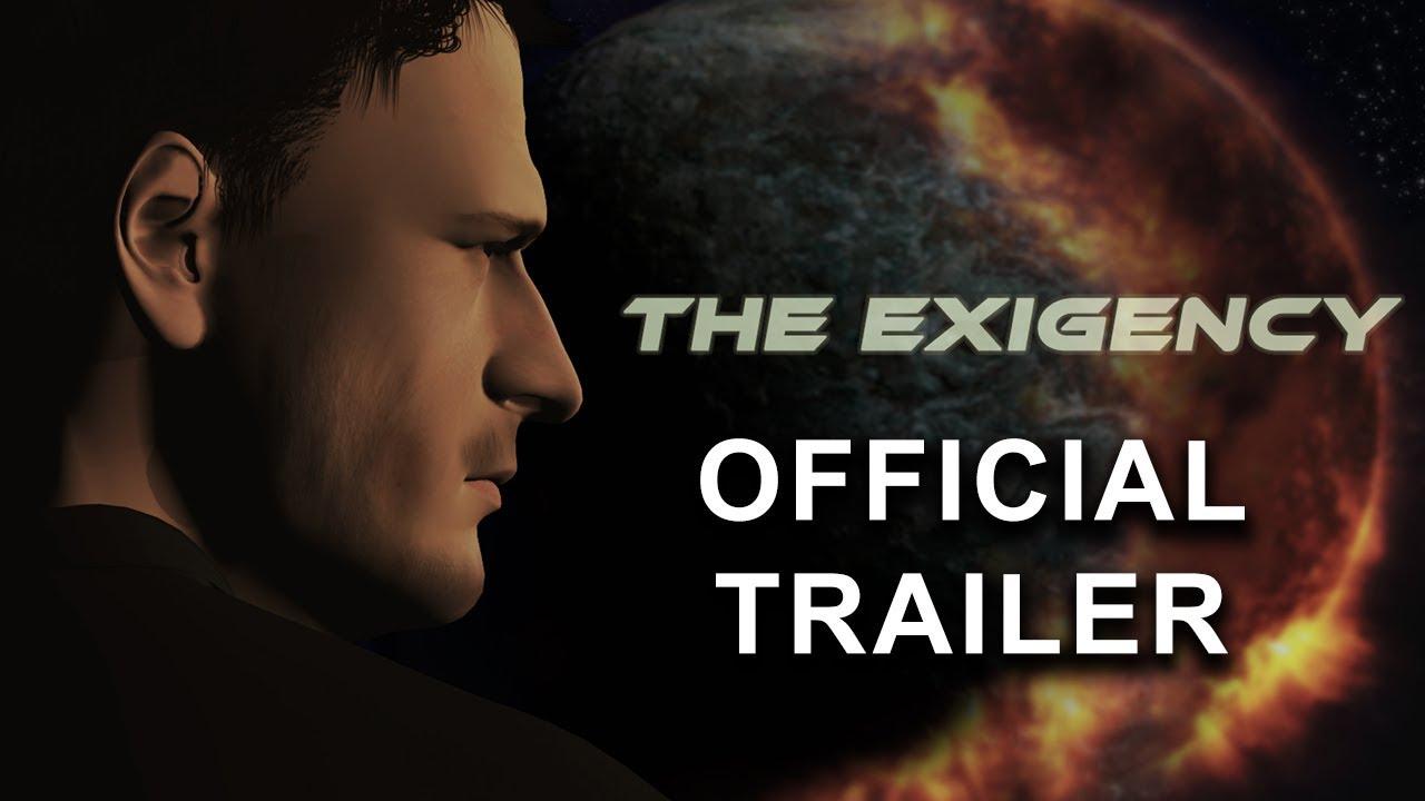 The Exigency Trailer