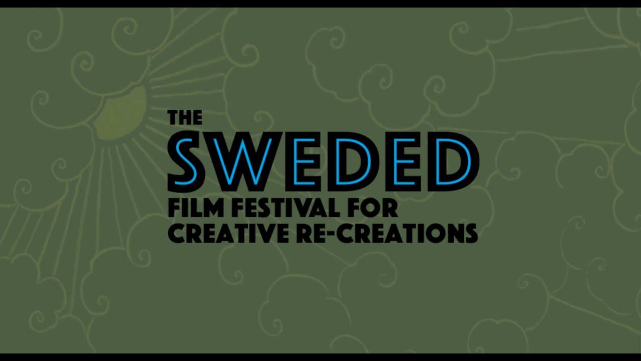 Sweded Film Festival for Creative Re-Creations Trailer