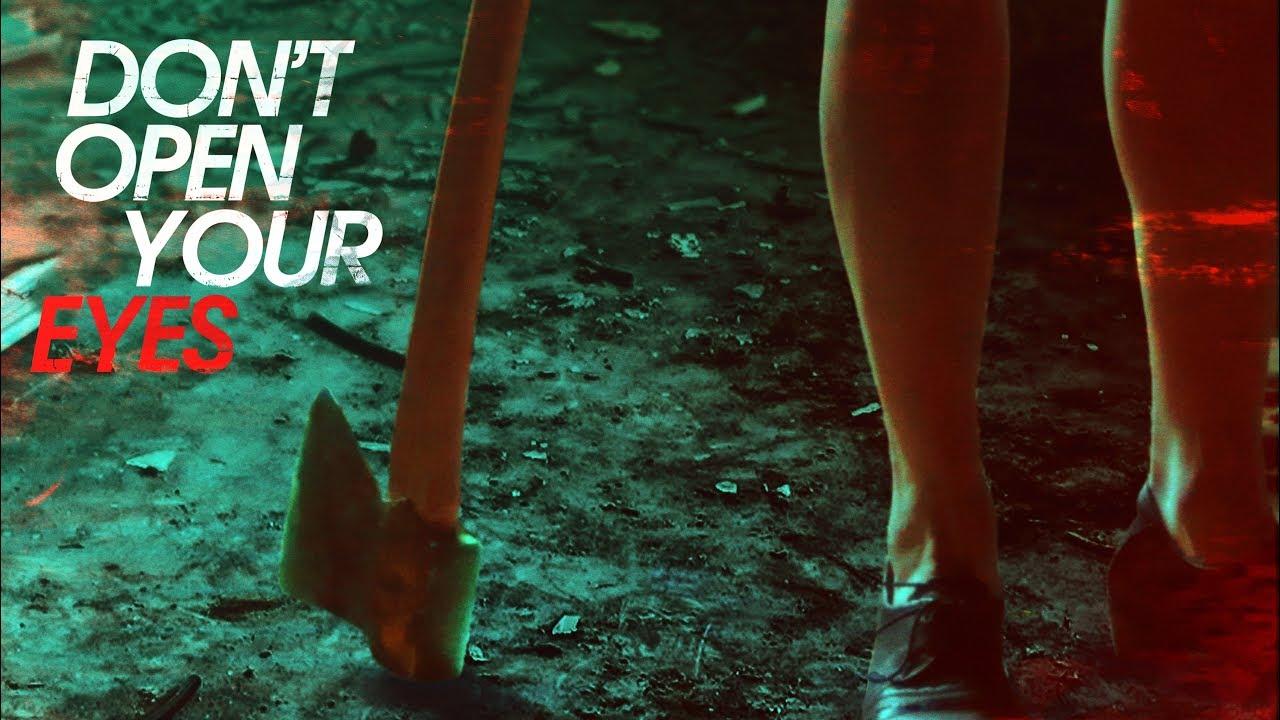 Don't Open Your Eyes Trailer