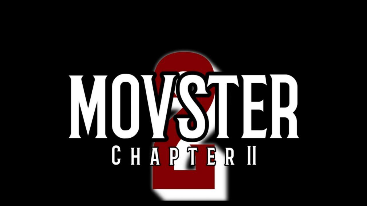 Movster: Chapter 2 Trailer