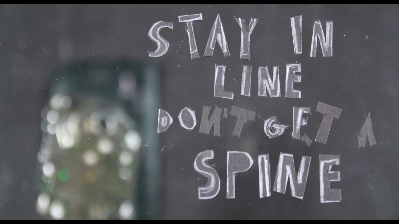 Stay in line, Don't get a spine Trailer