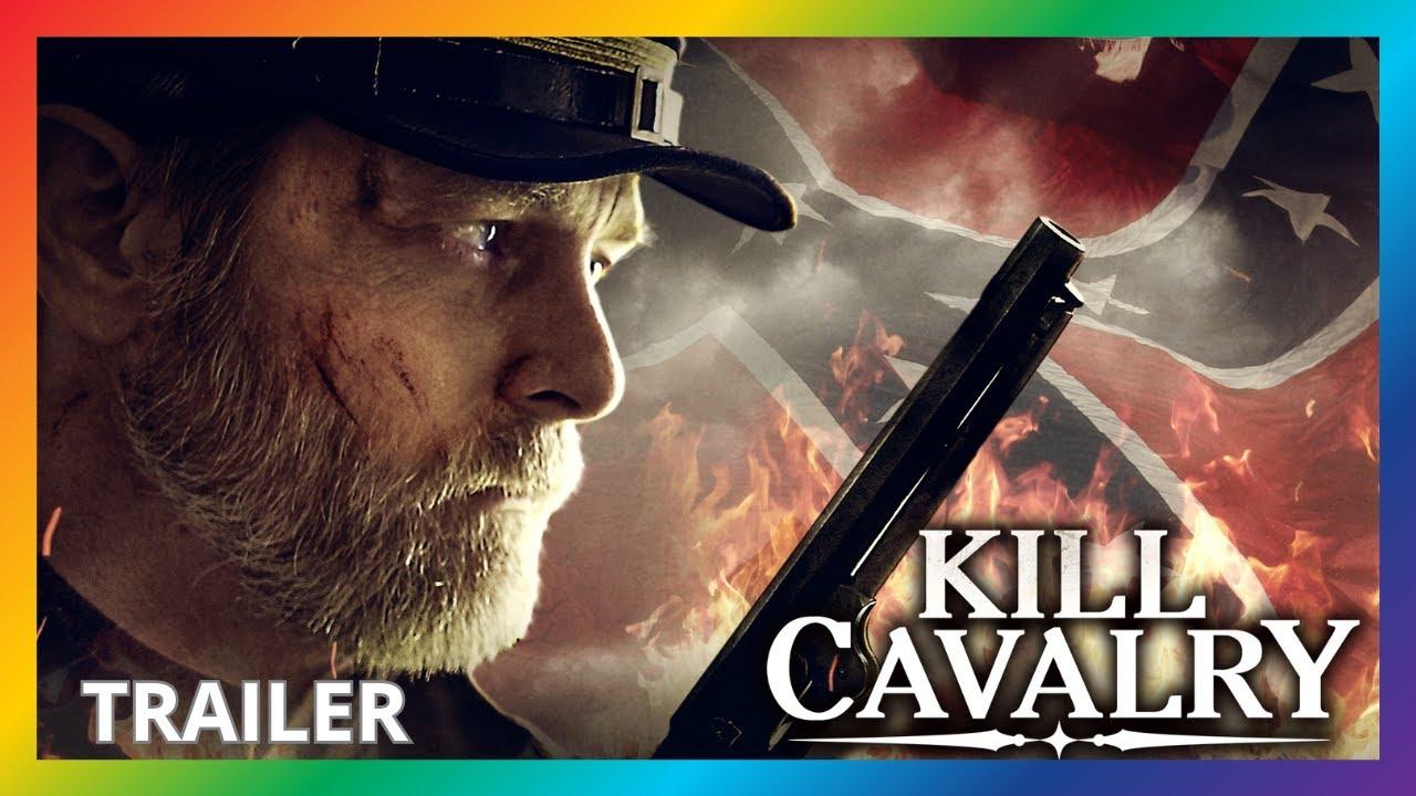 Kill Cavalry Trailer