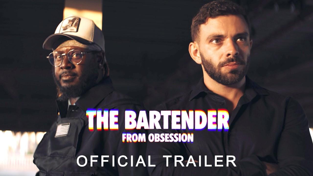 The Bartender From Obsession Trailer