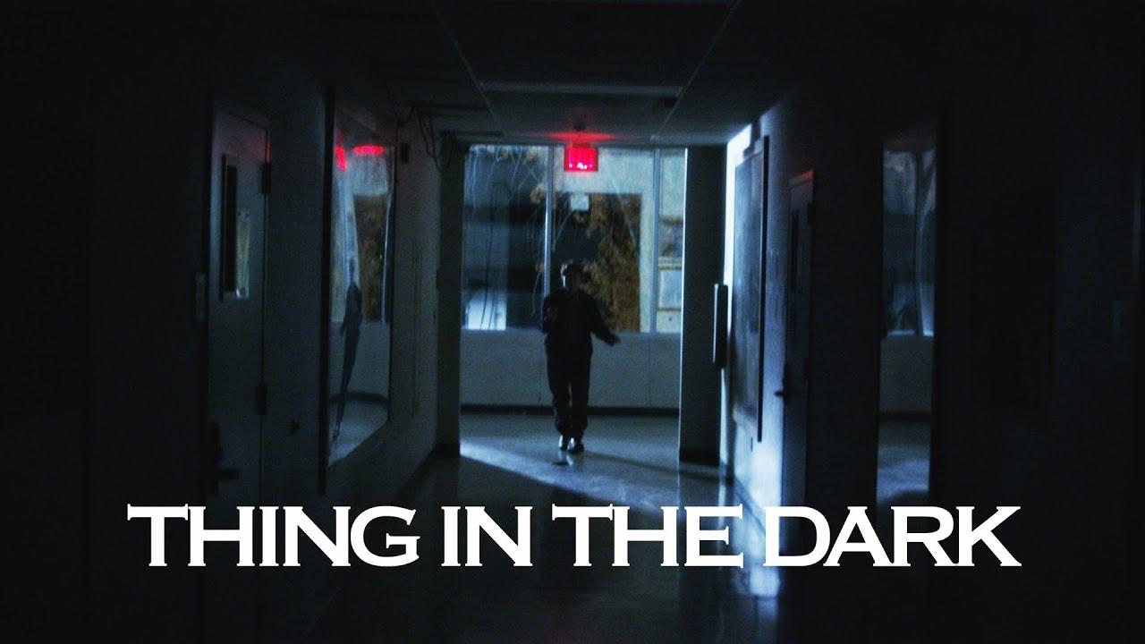 Thing in the Dark Trailer