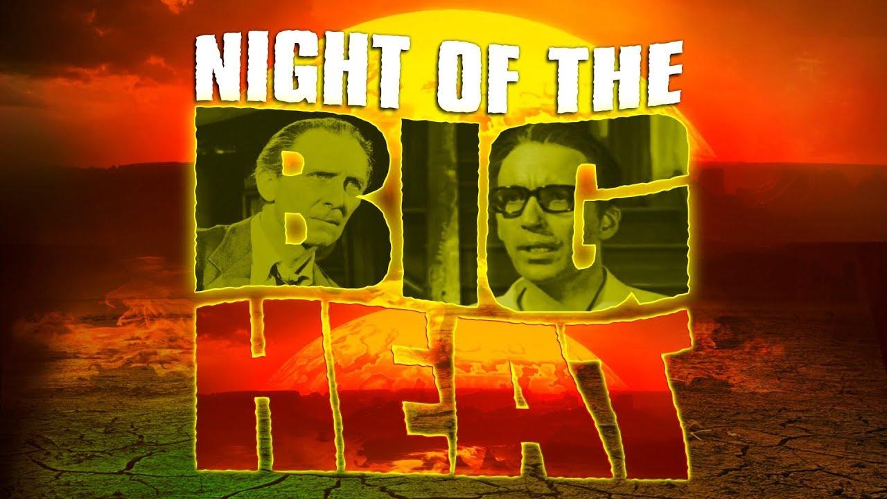 Night of the Big Heat Trailer