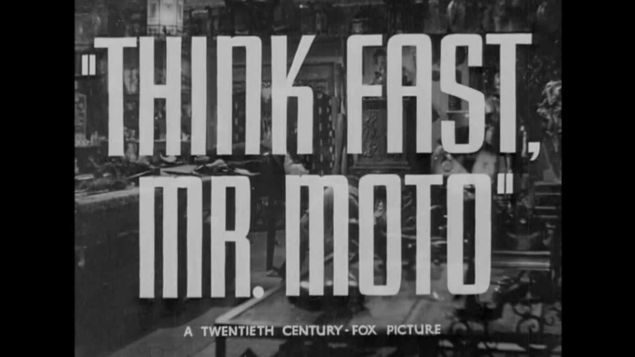 Think Fast, Mr. Moto Trailer