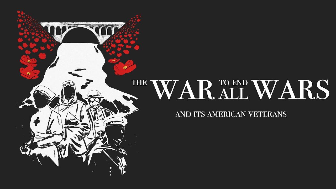 The War to End all Wars... and its American Veterans Trailer