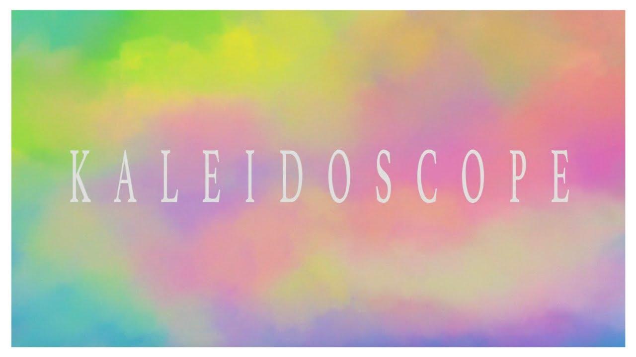 Kaleidoscope Trailer