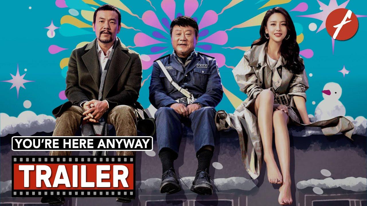 You're Here Anyway Trailer