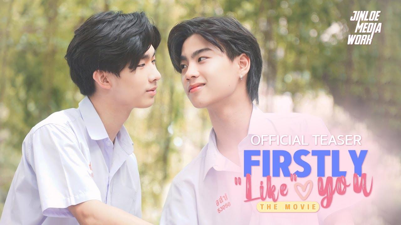 Firstly "Like" You Trailer