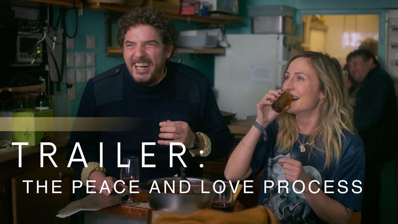 The Peace and Love Process Trailer