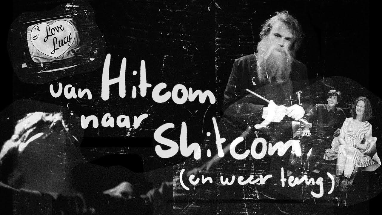 From Hitcom To Shitcom (And Back) Trailer