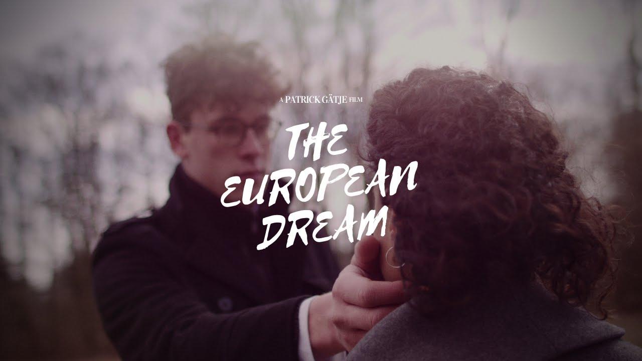 The European Dream Trailer