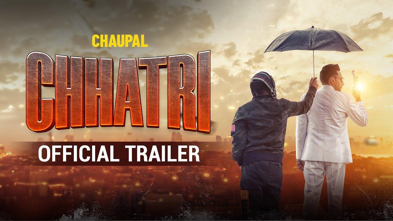 Chhatri Trailer