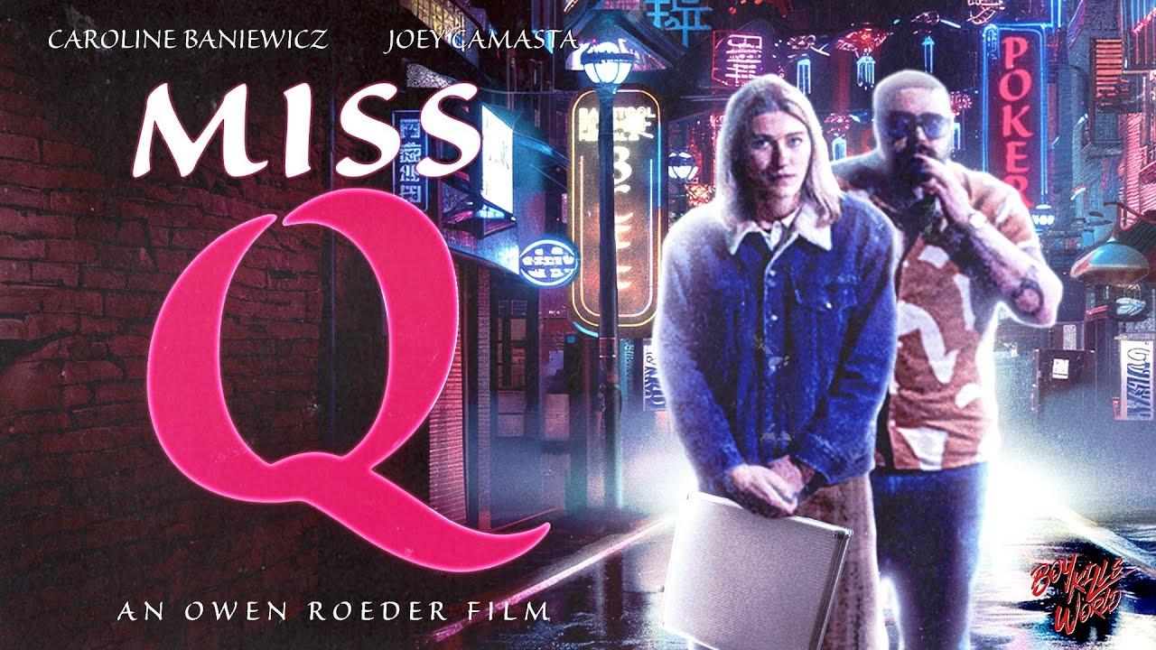 Miss Q Trailer