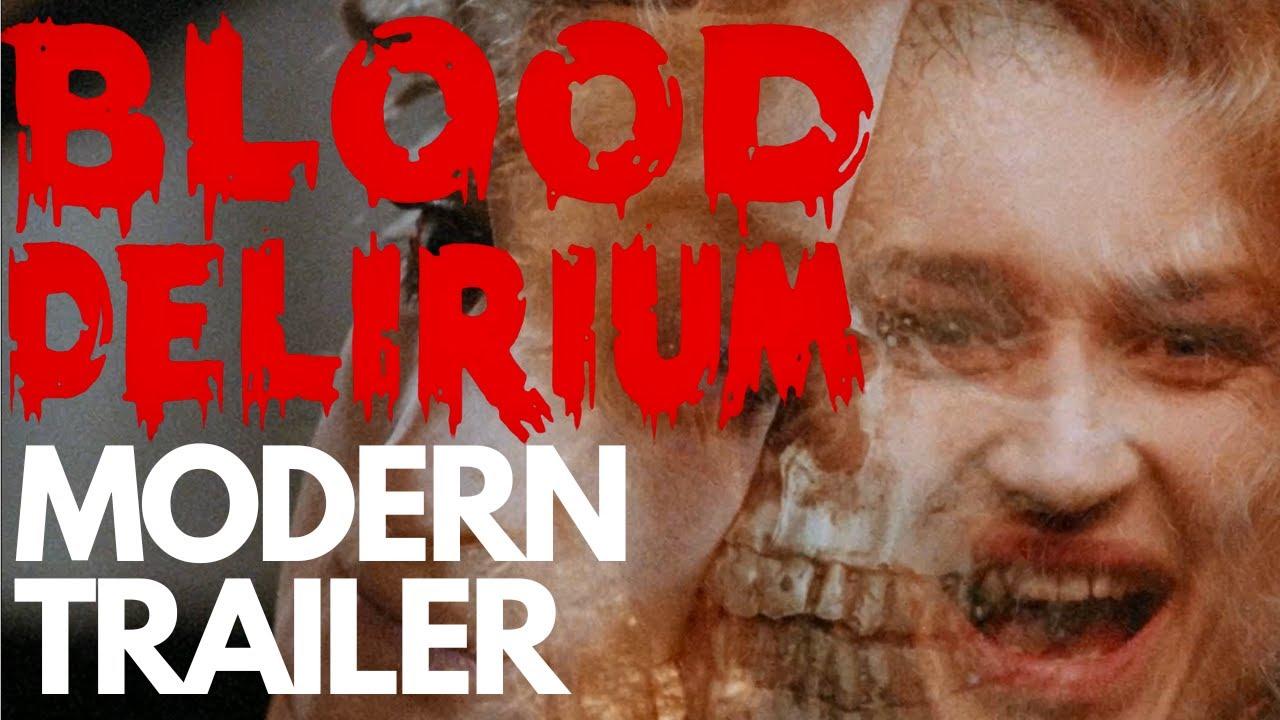 Blood Delirium Trailer