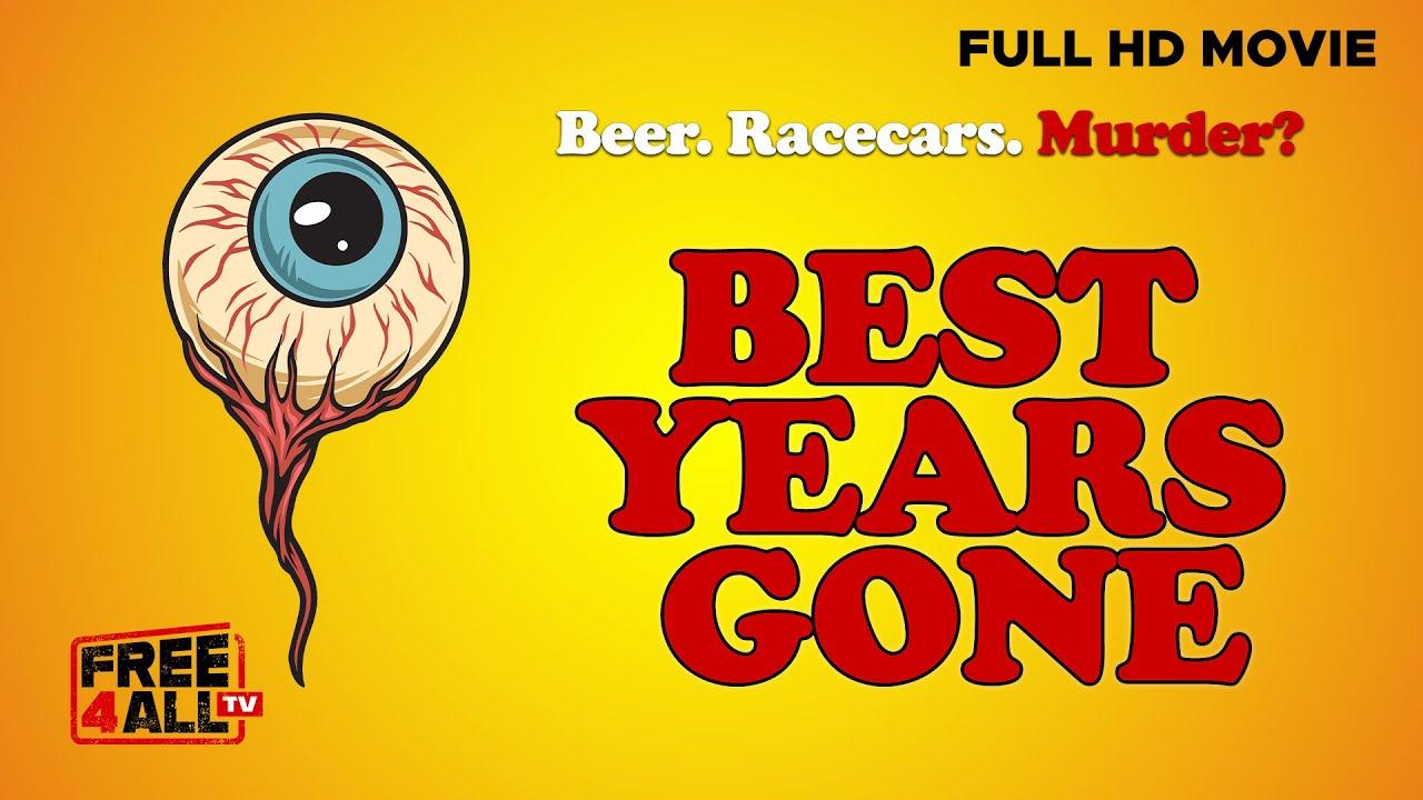Best Years Gone Trailer