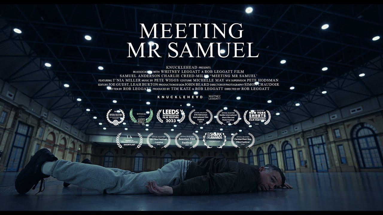Meeting Mr Samuel Trailer