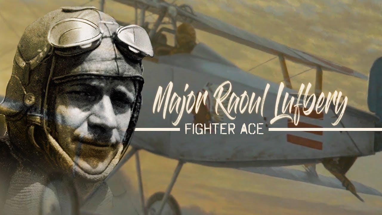 Major Raoul Lufbery: Fighter Ace Trailer
