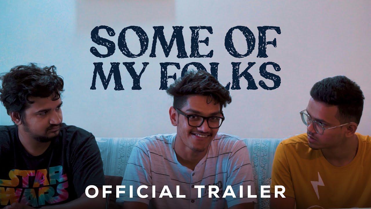 Some of My Folks Trailer