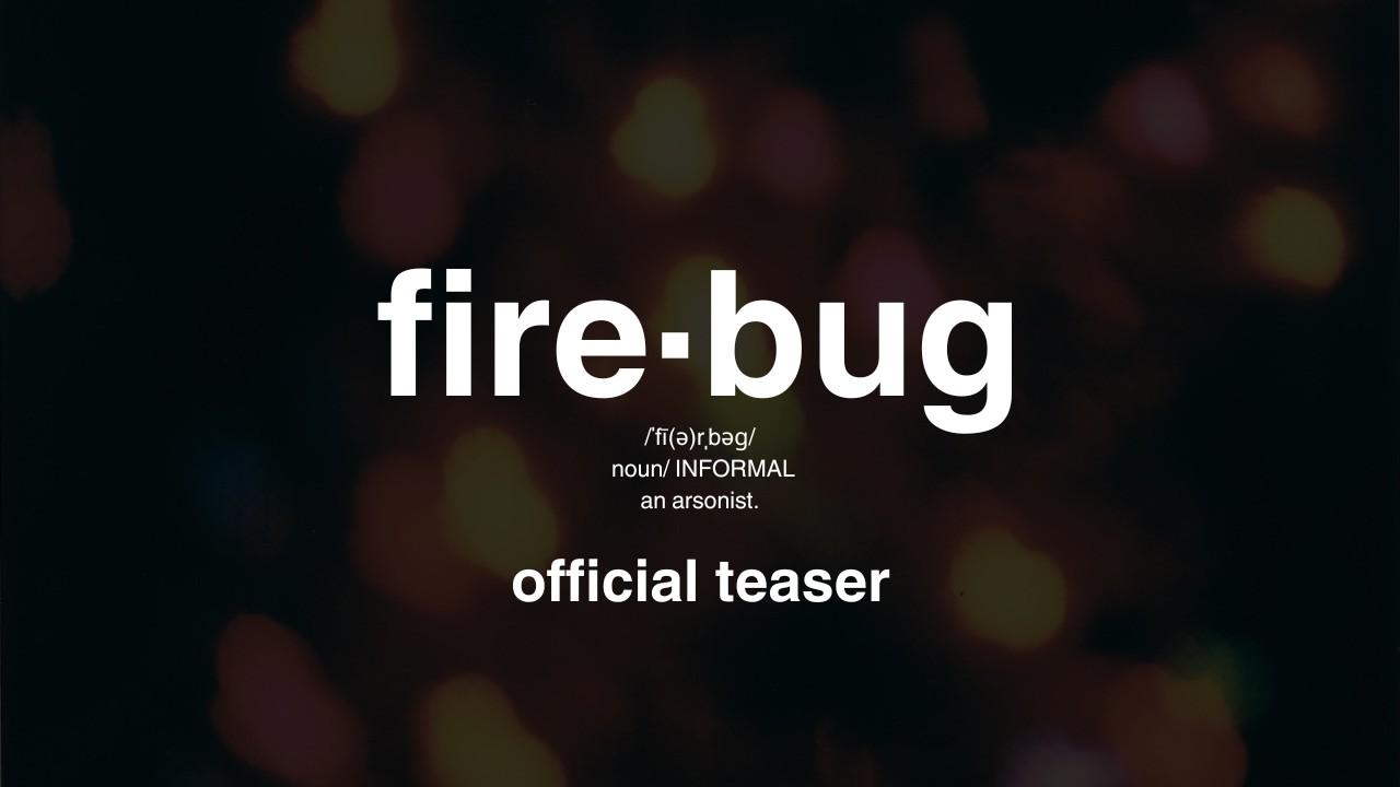 Firebug Trailer