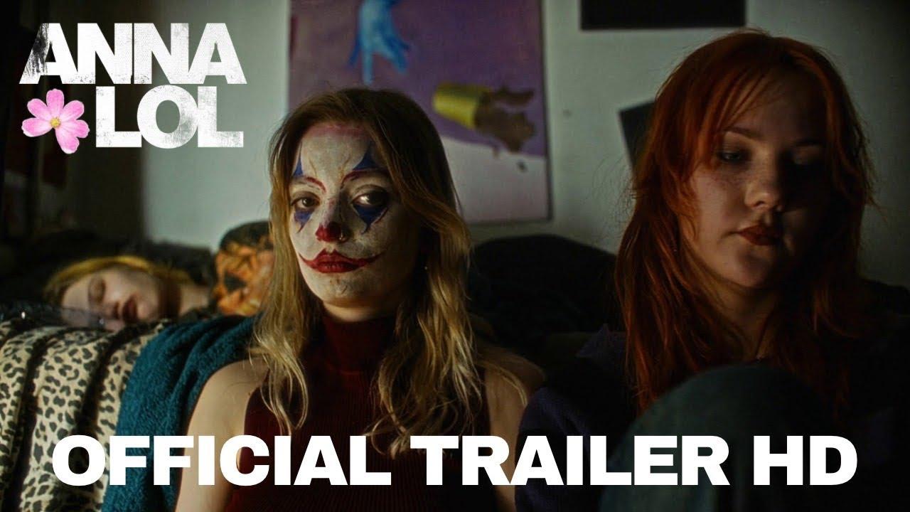 Anna LOL Trailer