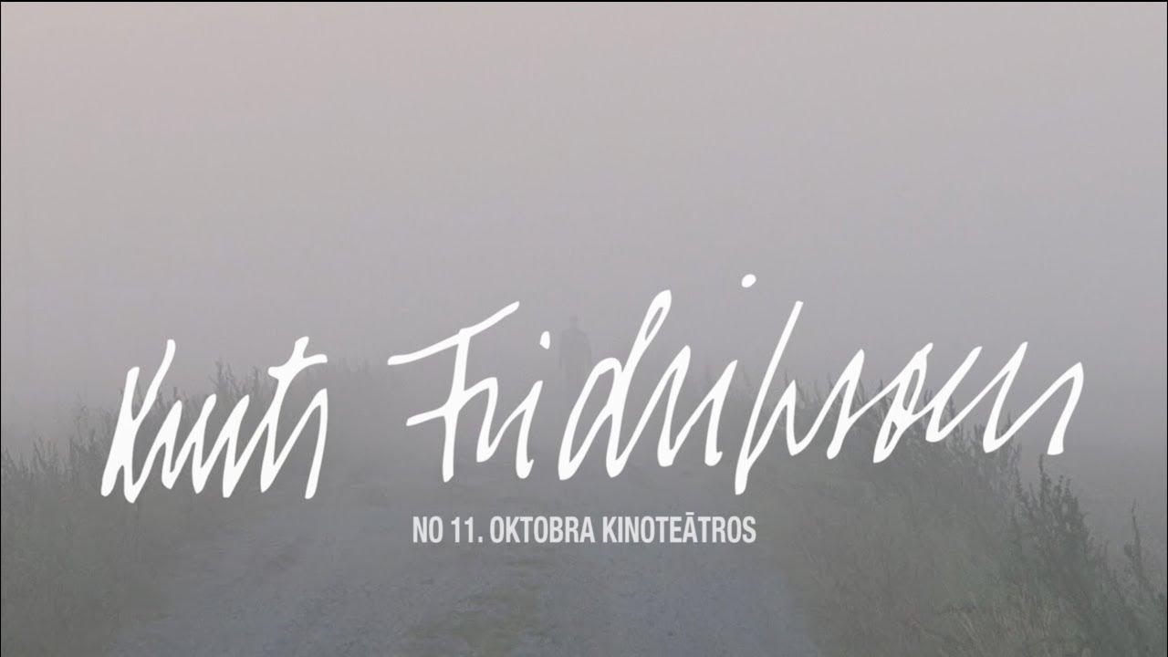 Kurts Fridrihsons Trailer