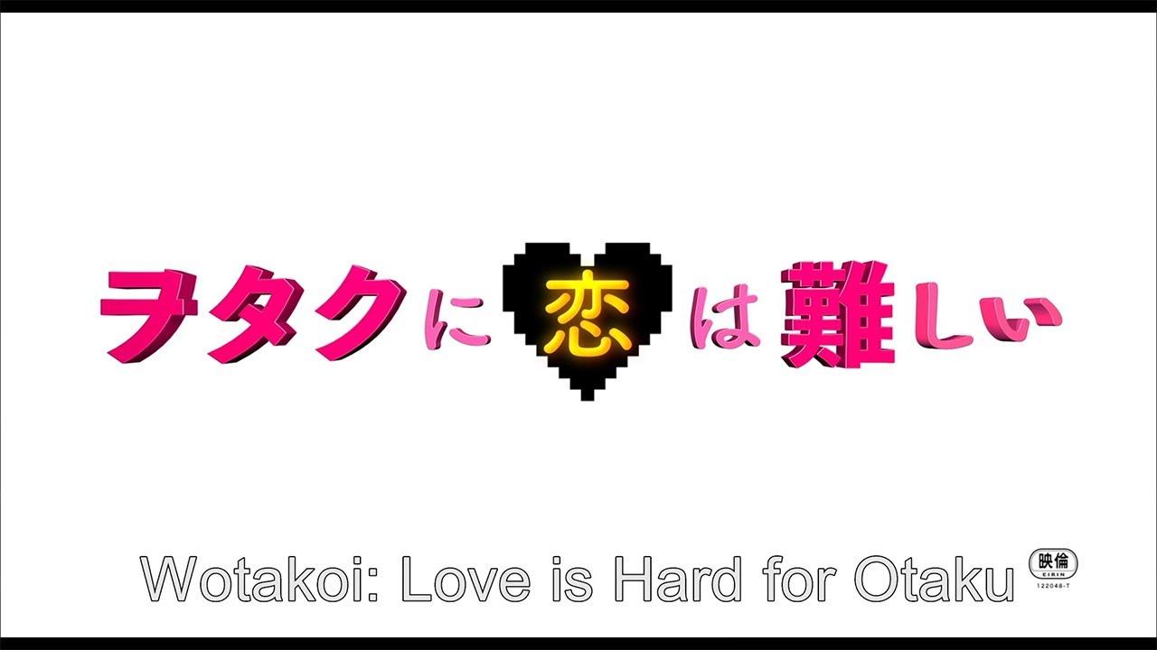 Wotakoi: Love is Hard for Otaku Trailer