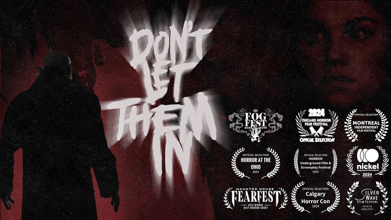 Don't Let Them In Trailer