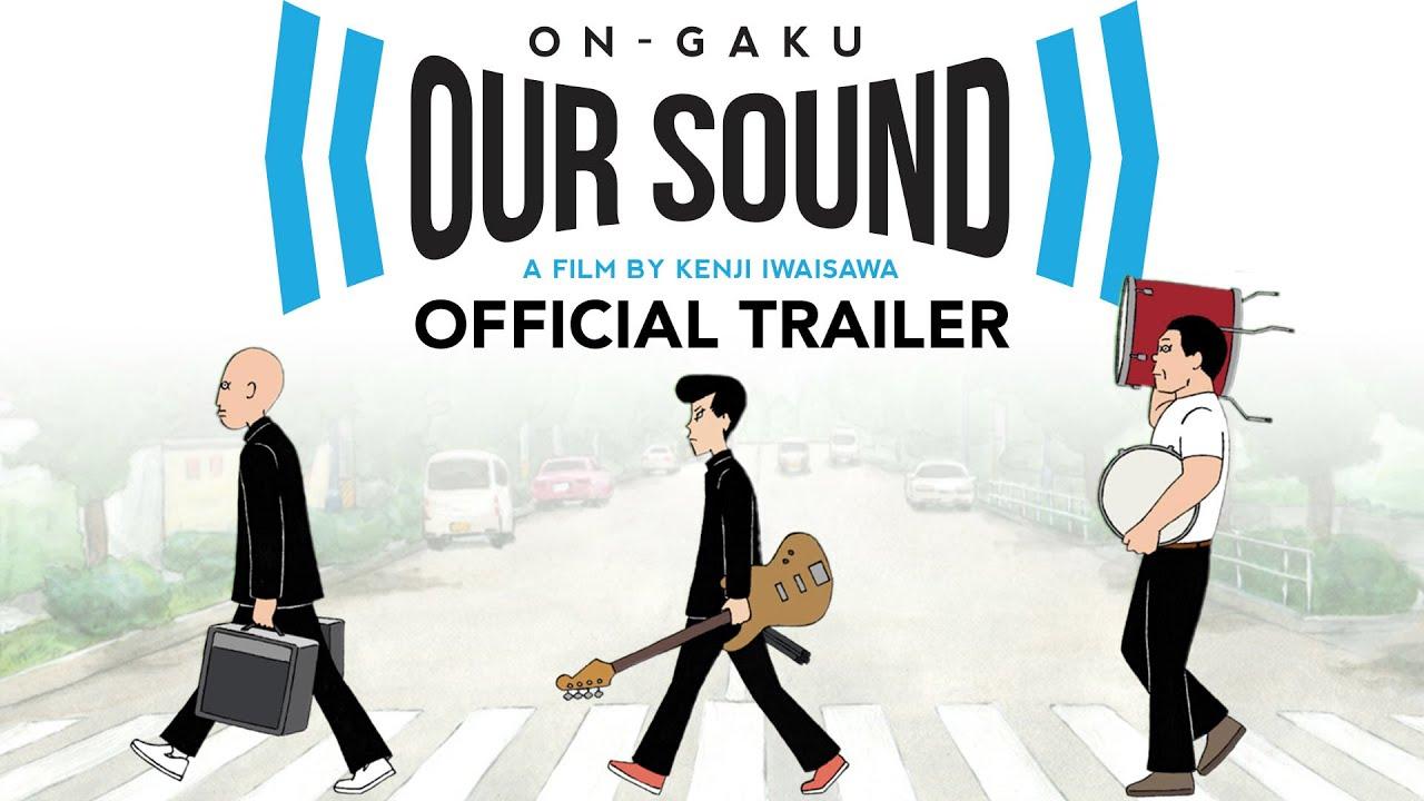 On-Gaku: Our Sound Trailer