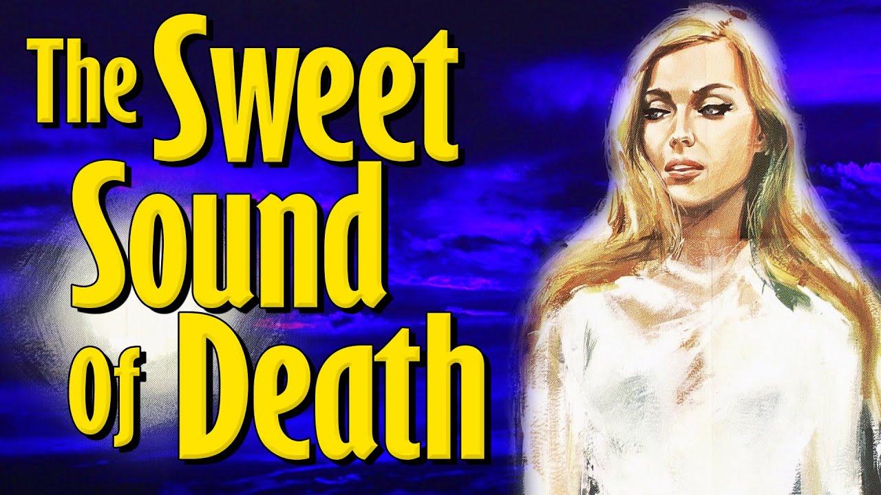 The Sweet Sound of Death Trailer