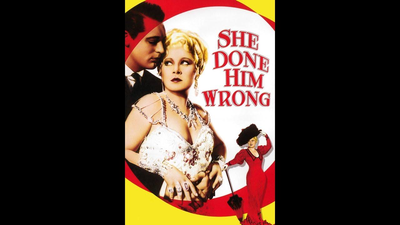 She Done Him Wrong Trailer