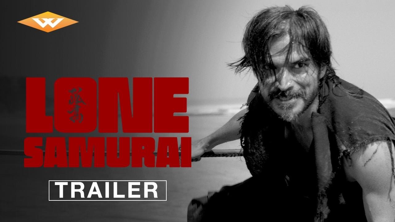 Lone Samurai Trailer