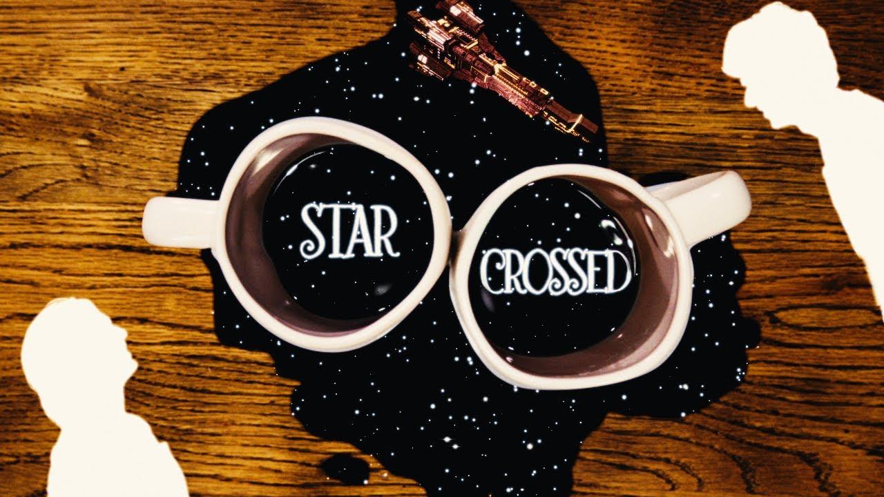 Star-Crossed Trailer