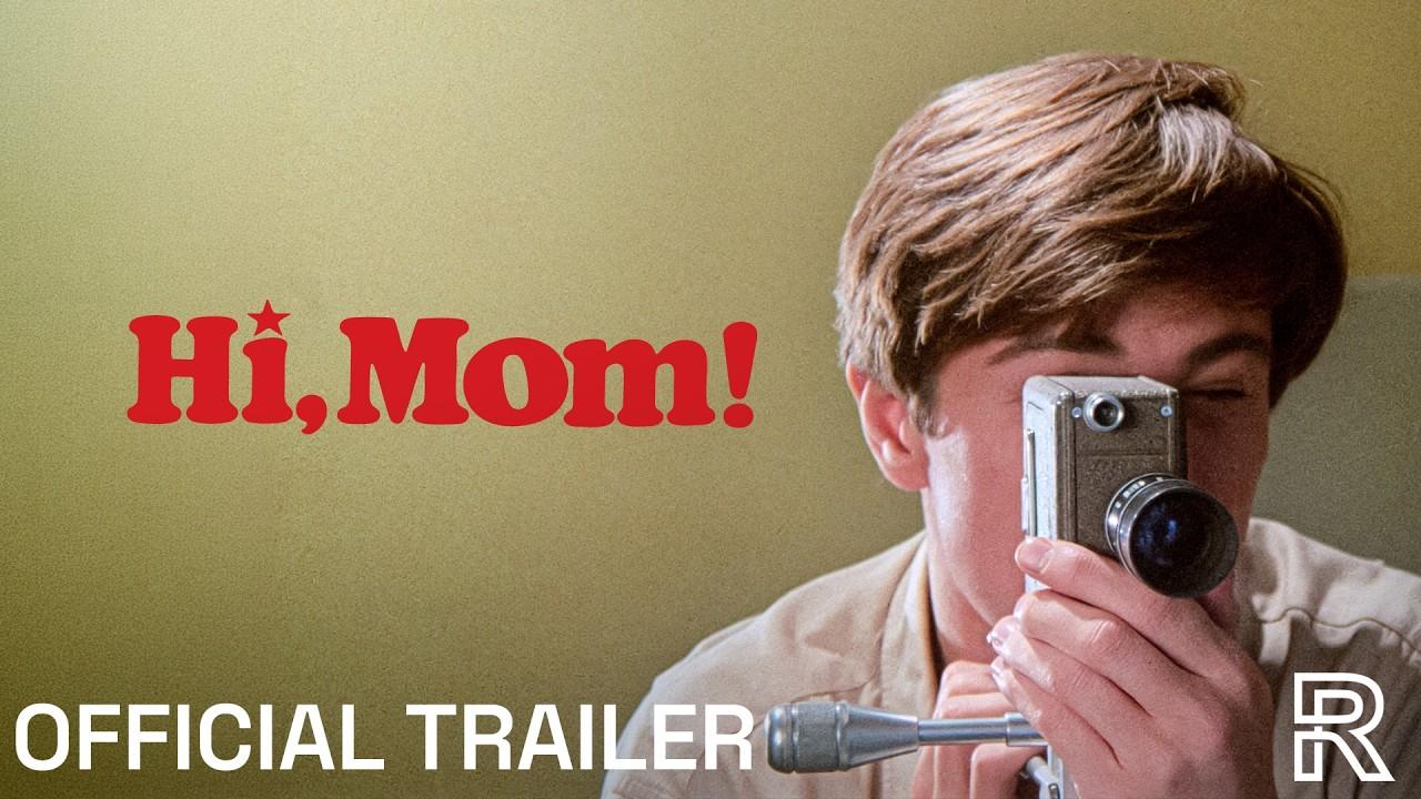 Hi, Mom! Trailer