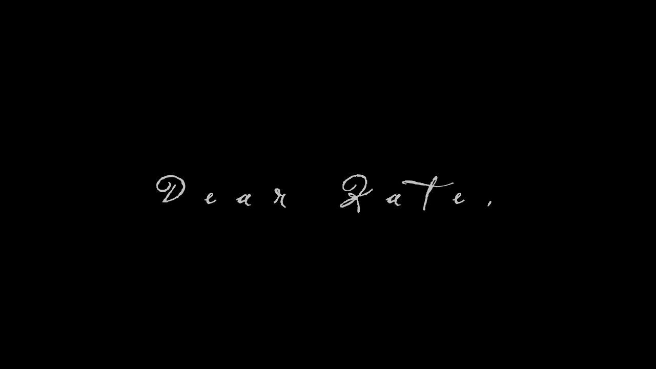 Dear Kate, Trailer