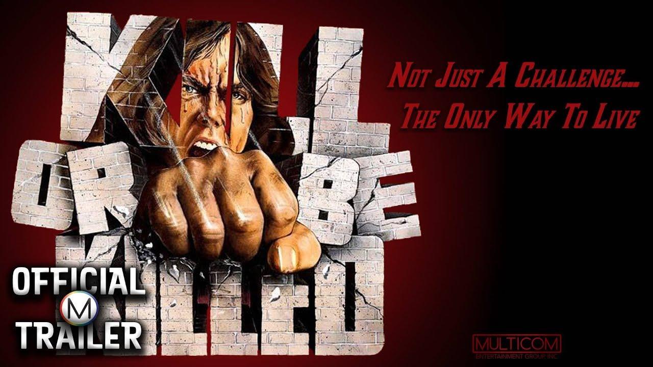 Kill or Be Killed Trailer