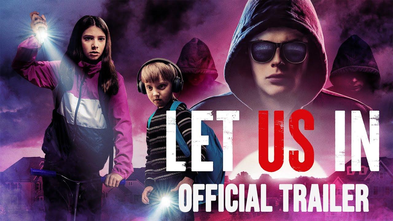 Let Us In Trailer