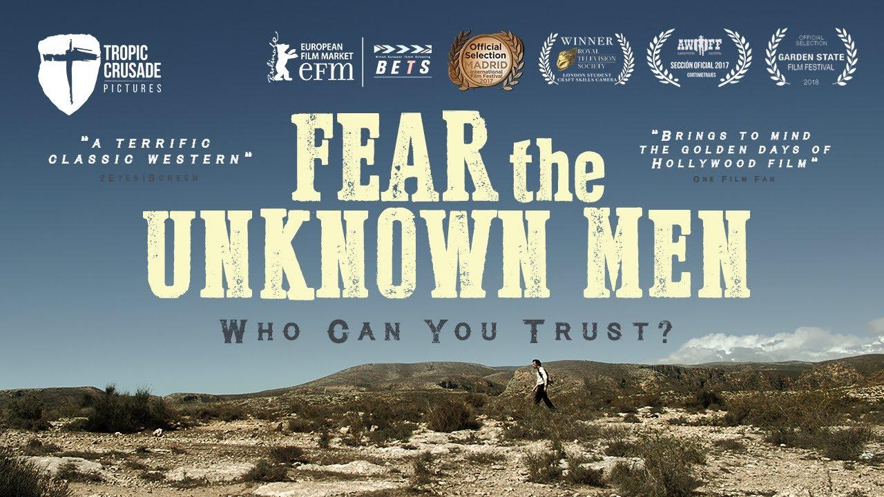 Fear the Unknown Men Trailer