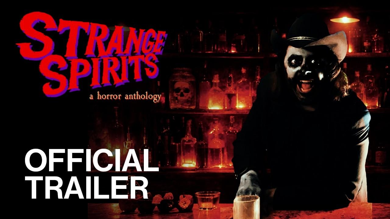 Strange Spirits Trailer