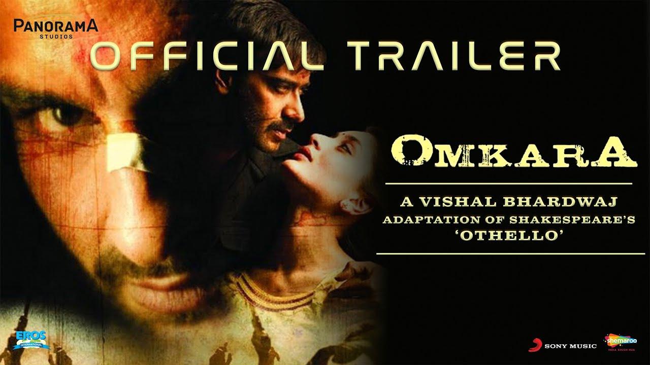 Omkara Trailer