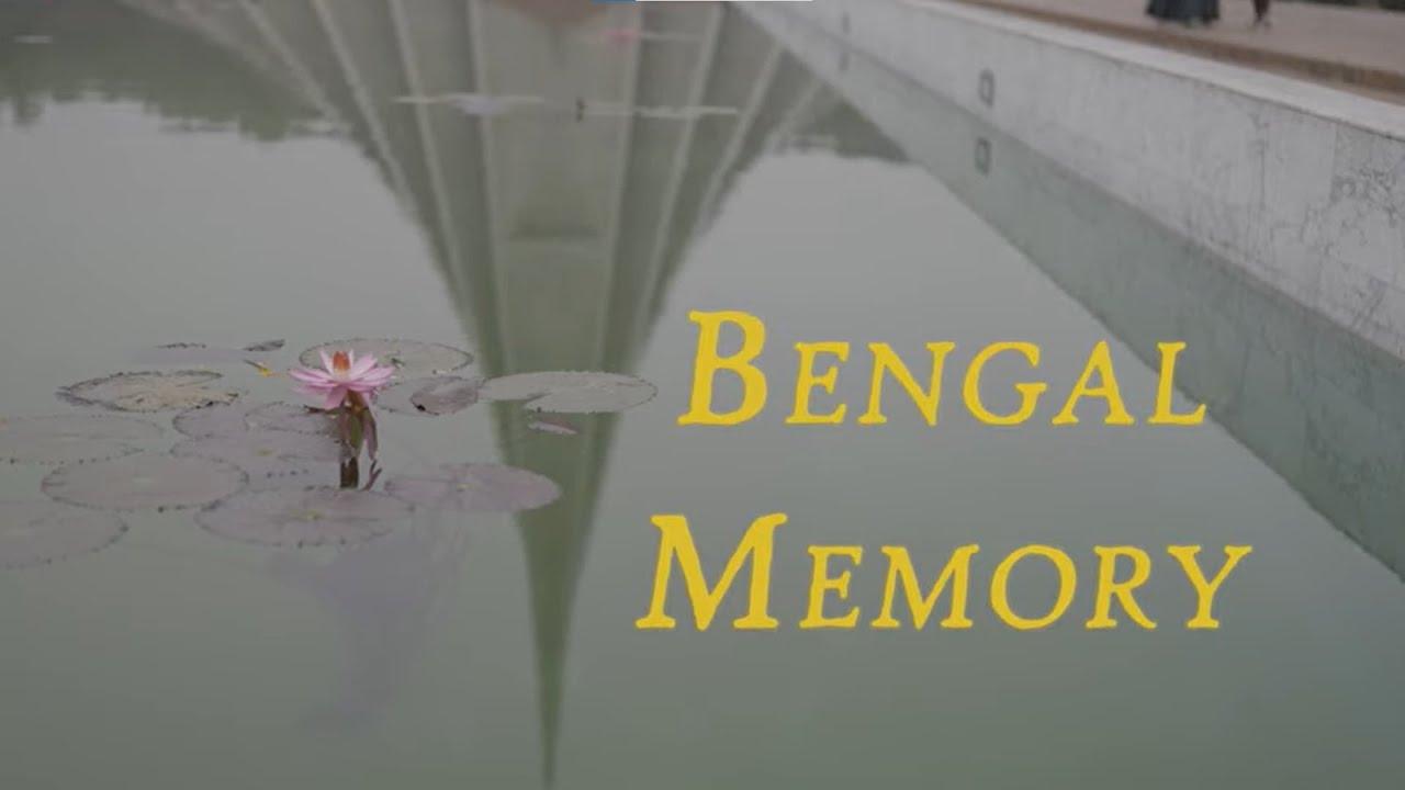 Bengal Memory Trailer
