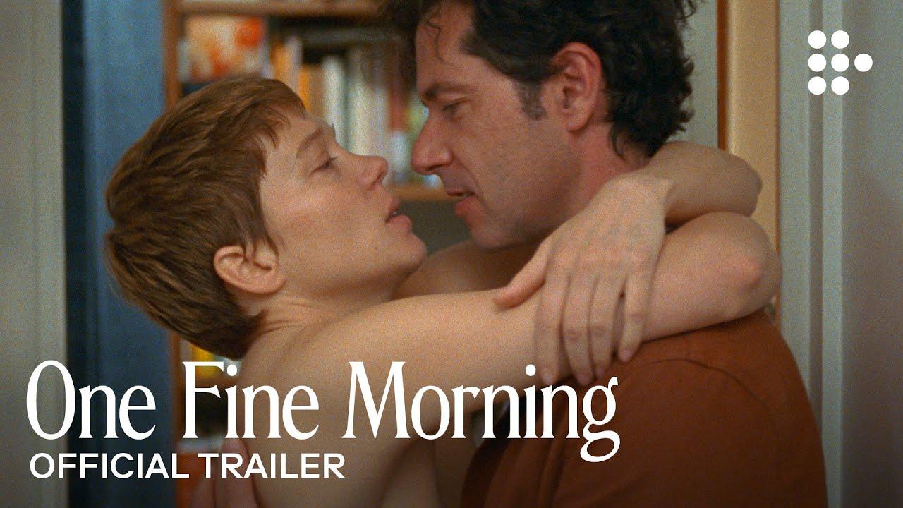 One Fine Morning Trailer