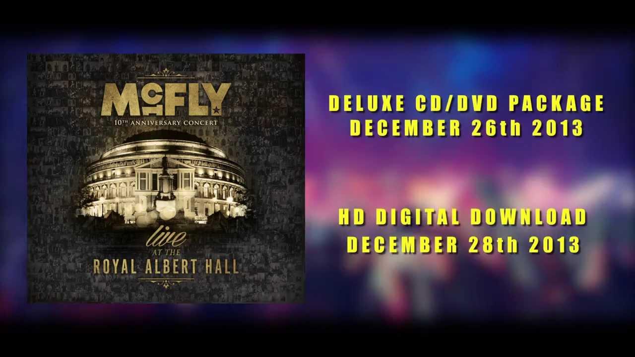 McFly: 10th Anniversary Concert - Live at the Royal Albert Hall Trailer