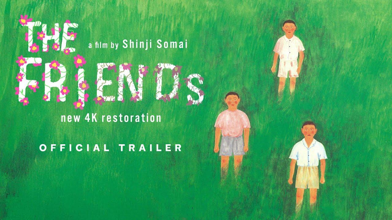The Friends Trailer